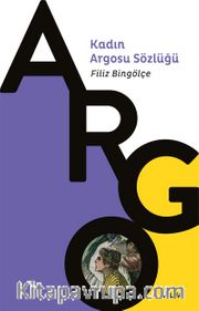 Kadın Argosu Sözlüğü