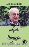 Aşk Güzeldir