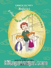 Evliya Çelebi İle İstanbul’u Geziyorum 3 / Boğaziçi