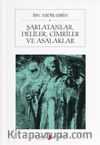 Şarlatanlar, Deliler, Cimriler ve Asalaklar