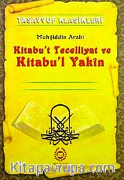 Kitabu't Tecelliyat ve Kitabu'l Yakin