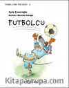 Futbolcu / Tembel Fare Tini 8 