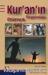 Kur'an'ın Öngördüğü Dünya