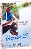 Gölgedeki Yıl (Ciltli)