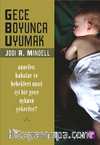 Gece Boyunca Uyumak