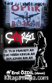 Çarşı <br /> 35 Yılın Pankartları Eski Tribün Kavgaları Deplasman Anıları