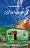Aşkın Makamı 
