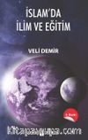 İslam’da İlim ve Eğitim