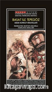 Sanatsal Resimli Basat İle Tepegöz (Dede Korkut Hikayeleri)