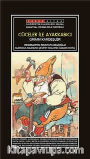 Sanatsal Resimli Cüceler İle Ayakkabıcı (Grimm Masalları)