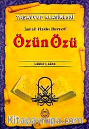 Özün Özü <br /> Lübbü'l-Lübb