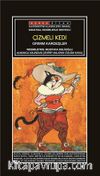 Sanatsal Resimli Çizmeli Kedi (Grimm Masalları)