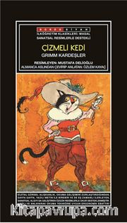 Sanatsal Resimli Çizmeli Kedi (Grimm Masalları)