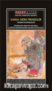 Sanatsal Resimli Dansa Giden Prensesler (Grimm Masalları)