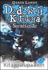 Dedektif Kurukafa / Suratsızlar (Karton Kapak)