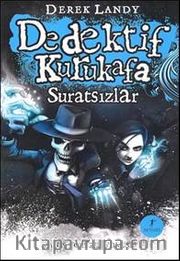 Dedektif Kurukafa / Suratsızlar (Karton Kapak)