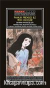 Sanatsal Resimli Pamuk Prenses İle Yedi Cüceler  