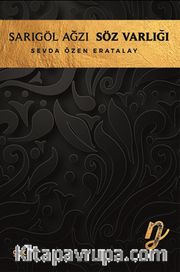 Sarıgöl Ağzı Söz Varlığı