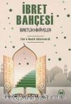İbret Bahçesi İbretlik Hikayeler