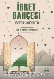 İbret Bahçesi İbretlik Hikayeler