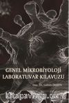 Genel Mikrobiyoloji Laboratuvar Kılavuzu