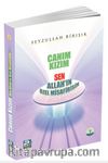 Canım Kızım & Sen Allah'ın Özel Misafirisin