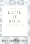 Kaçak ve Balık