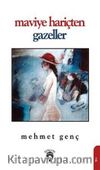 Maviye Hariçten Gazeller