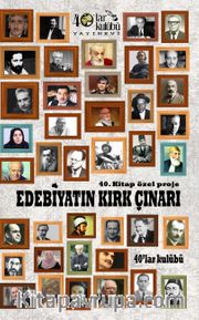 Edebiyatın Kırk Çınarı