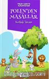 Polen’den Masallar / Korkak Tavşan