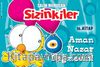Sizinkiler 16. Kitap / Aman Nazar Değmesin