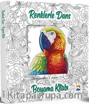 Renklerle Dans - Boyama Kitabı
