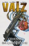 Vaiz 8 / Cehennem Kapıda