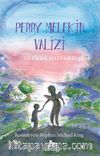 Perry Melek’in Valizi / İpek Krallık - 3