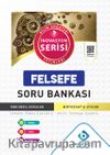 Felsefe Soru Bankası
