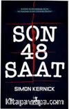 Son 48 Saat