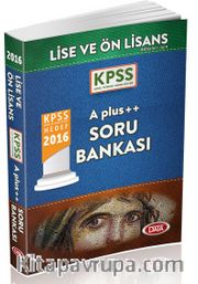 2016 KPSS Lise Önlisans A Plus++ Soru Bankası