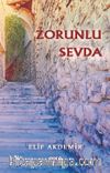 Zorunlu Sevda 