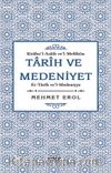 Tarih ve Medeniyet: Kitabu'I-Acaib ve'I-Mefahim et-Tarih ve'I-Medeniyye
