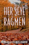 Herşeye Rağmen