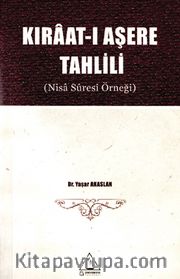 Kıraat-ı Aşere Tahlili (Nisa Suresi Örneği)
