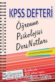 2016 KPSS Eğitim Bilimleri Öğrenme Psikolojisi Ders Notları