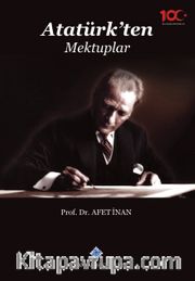 Atatürk'ten Mektuplar