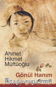 Gönül Hanım (Orjinal Metin)