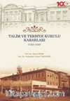Talim ve Terbiye Kurulu Kararları (1925-1928)
