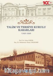 Talim ve Terbiye Kurulu Kararları (1925-1928)
