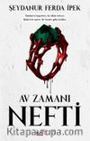 Nefti / Av Zamanı Serisi 1