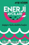 Enerji Avcıları