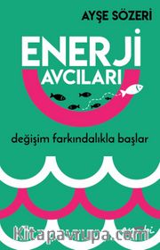 Enerji Avcıları