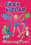 Çilek Kızlar / En İyi Arkadaşlar
